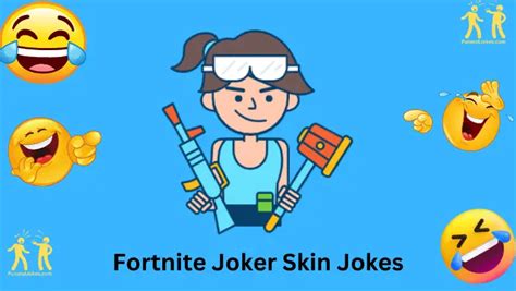 Get Ready To LOL With 57+ Fortnite Joker Skin Jokes