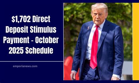 $1,702 Direct Deposit Stimulus Payment – October 2025 Schedule