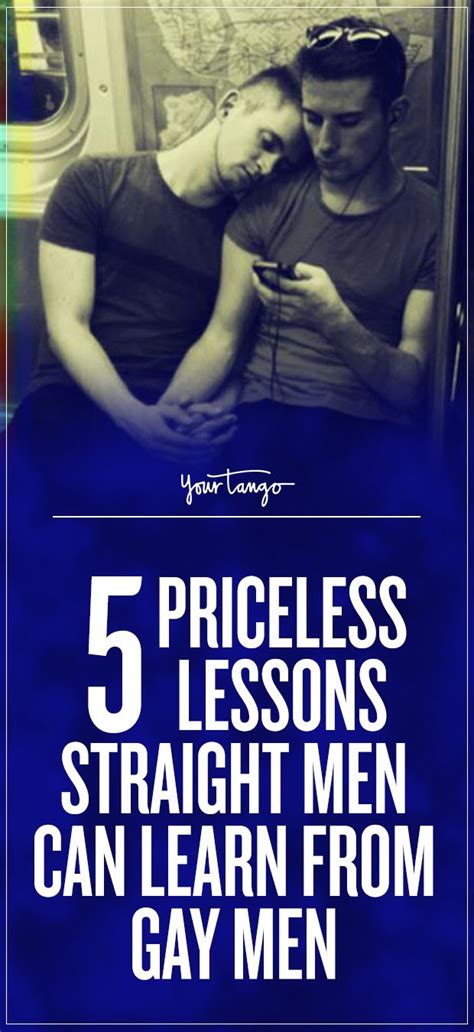 5 Priceless Lessons Straight Guys Can Learn From Gay Men Artofit