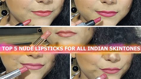 TOP NUDE LIPSTICKS AFFORDABLE BEST FOR INDIAN SKIN TONES DRUGSTORE BRANDS YouTube