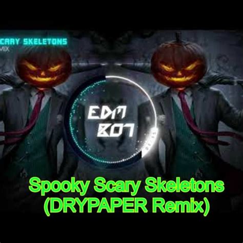 Spooky Scary Skeletons Remix