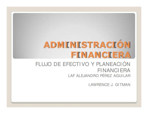 Pdf Flujo De Efectivo Y Planeaci N Financiera Flujo