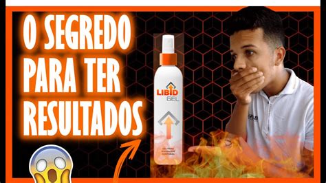 LIBID GEL COMO USAR LIBID GEL RESULTADOS ANTES E DEPOIS LIBID GEL