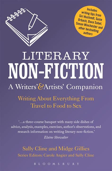 Literary Non-Fiction: A Writers' & Artists' Companion: Writing About Everything From Travel to ...