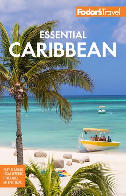 Fodor S Essential Caribbean Full Color Travel Guide Mitpressbookstore