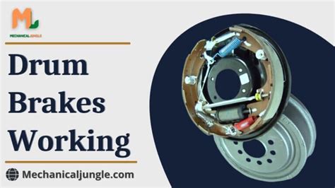 How Do Drum Brakes Work Working Of Drum Brakes Type Of Drum Brakes