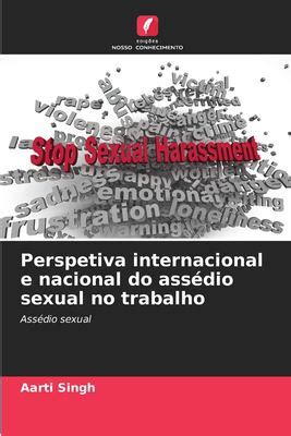 Perspetiva Internacional E Nacional Do Ass Dio Sexual No Trabalho Portuguese Edition Book