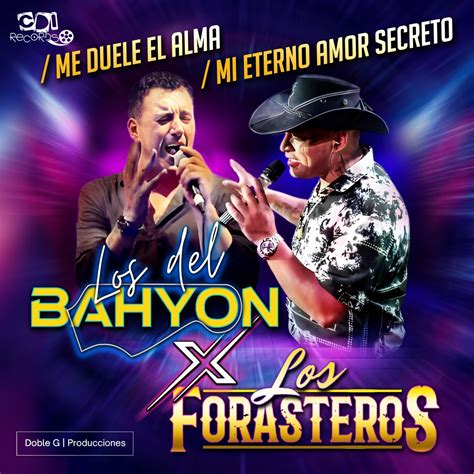 Me Duele El Alma Mi Eterno Amor Secreto Single Album By Los Del