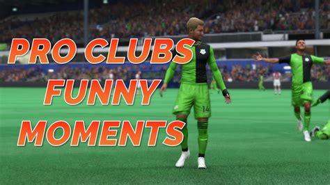 Fifa Pro Clubs Funny Moments Playing With Fans Youtube