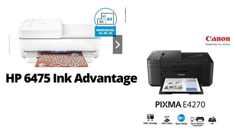 Hp Deskjet 6475 Ink Advantage Dan Canon E4270 Ink Efficient Youtube