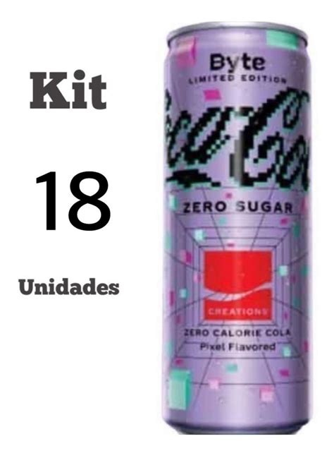 Kit Coca Cola Byte Lata Ml Sem A Car Edi O Limitada