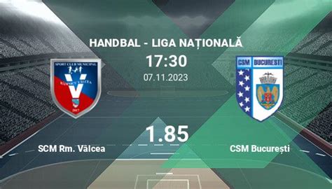 SCM Rm Valcea Vs CSM Bucuresti Ponturi Pariuri Handbal