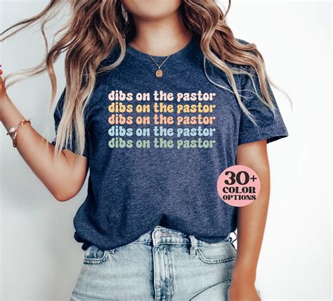 Dibs On The Pastor Pastors Wife Shirt Pastors Wife Gift Preacher