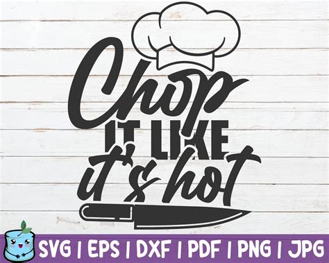 Chop It Like It S Hot SVG Cut File Cooking Apron SVG Etsy