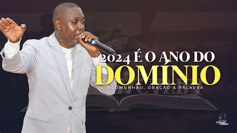 Ano do Domínio I Rev Ananias Alberto YouTube