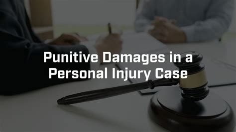 What Are Punitive Damages In A Personal Injury Case