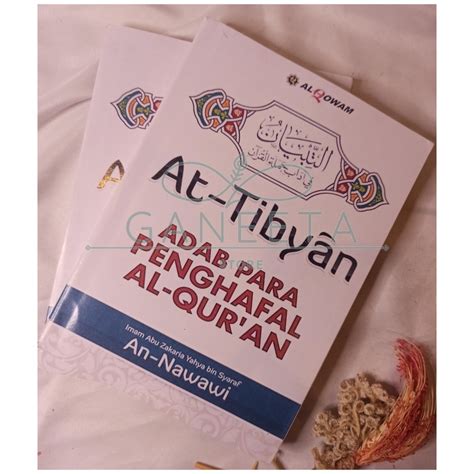 Jual Buku Terjemahan At Tibyan Adab Para Penghafal Al Qur An Penulis