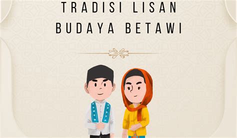 Mengenal Sholawat Dustur Tradisi Lisan Budaya Betawi
