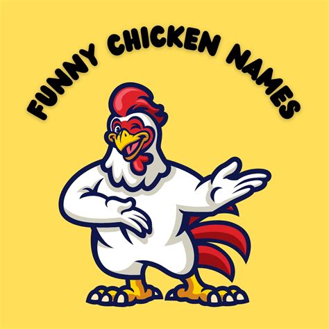 Funny Chicken Names Absolutely Jokes And Puns