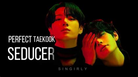 Perfect Seducer Taekook Vkook One Shot Top Jungkook Taekook