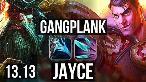 Gangplank Vs Jayce Top M Mastery Games Godlike