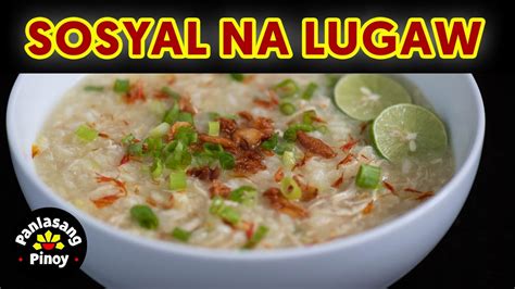 Sosyal Na Lugaw Arroz Caldo With Saffron Recipe Youtube