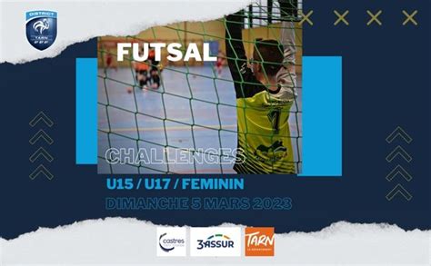 Finales Challenges Futsal District Du Tarn De Football