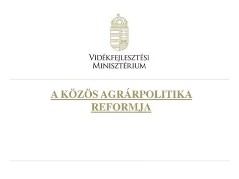 Ppt A K Z S Agr Rpolitika Reformja Powerpoint Presentation Free