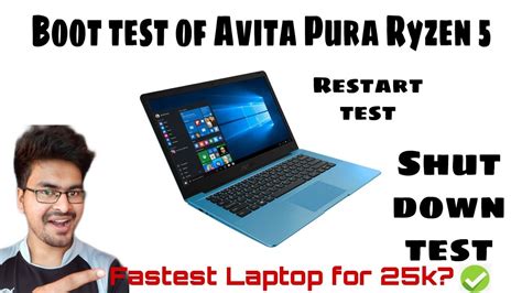 Boot Test Of Avita Pura Ryzen 5 Amazingly Fast Budget Laptop