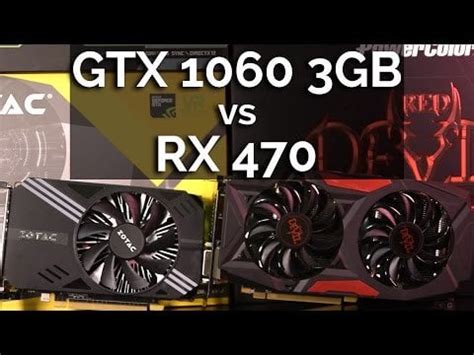 RX 470 vs GTX 1060 3GB - Which One Should You Buy? - Pretty nice review ...