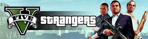 All Gta 5 Strangers And Freaks Missions Full List And Walkthrough