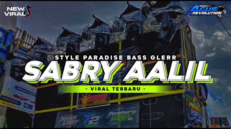 Dj Sabry Aalil Style Paradise Bass Glerr Terbaru Youtube