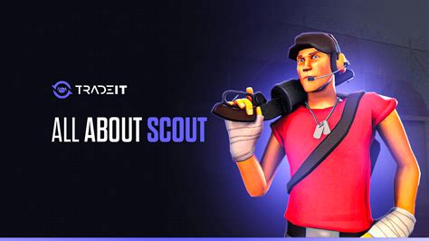 All About Scout TF2