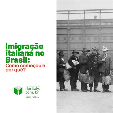 Porque Os Italianos Vieram Para O Brasil - Quais As Origens Dos Imigrantes Italianos No Brasil? – MIHJ