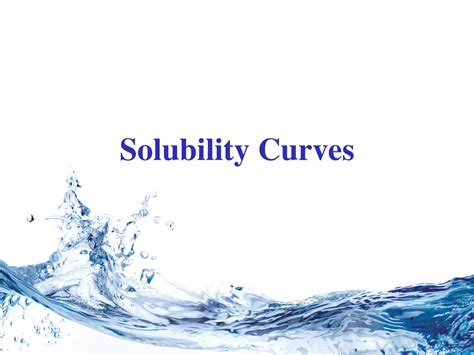 Solubility Curves Ppt Download