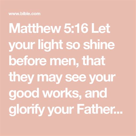 Matthew 5 16 Let Your Light So Shine Before Men That They May See Your