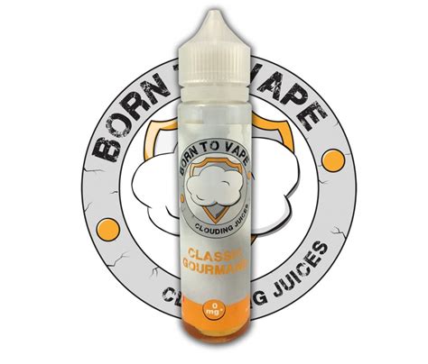 E Liquide CLASSIC GOURMAND 50 Ml De BORN TO VAPE Au Meilleur Prix