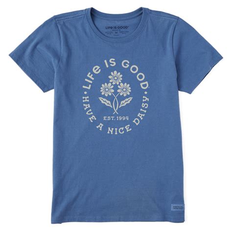 Women S Have A Nice Daisy Daisies Crusher Tee Life Is Good Official Site