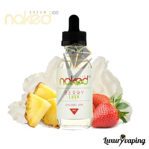E Liquido Naked 100 Cream Berry Lush Luxuryvaping