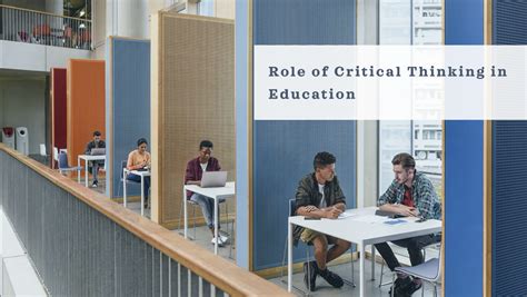 The Role of Critical Thinking in Education