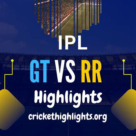 GT vs RR IPL Cricket Highlights - Cricket Highlights