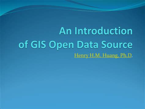 An Introduction Of Gis Open Data Source