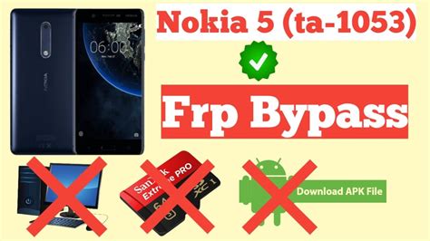 How To Frp Bypass Nokia Ta Frp Bypass Ta Frp Bypass