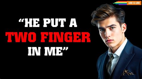 Gay Love Story My Stepbrother Came Into My Room While I Was Sleeping Lgbt Stories Youtube