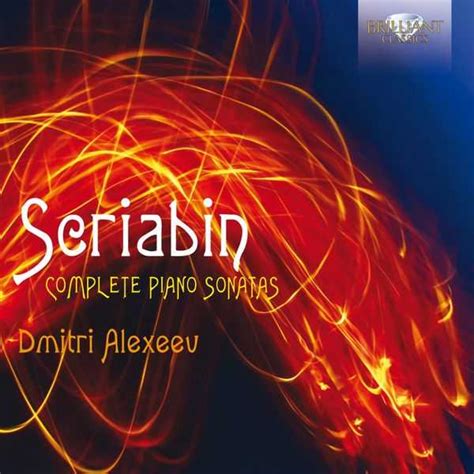 Dmitri Alexeev Scriabin Complete Piano Sonatas Flac Boxset Me