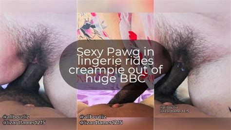 Pov Sexy Pawg In Lingerie Rides Creampie Out Of Huge Bbc Xxx Mobile