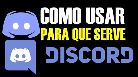 Discord Para Que Serve - COMO USAR O DISCORD E PARA QUE SERVE - YouTube