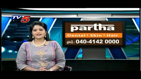 Dental Hair Skin Problems Latest Treatment By Dr Kalpana Partha