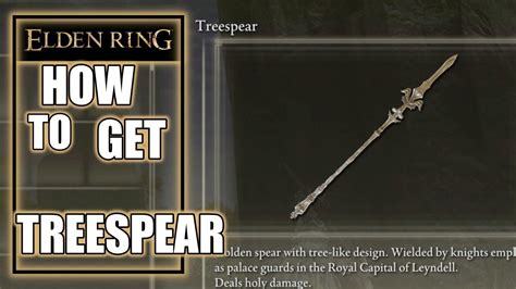 Elden Ring How To Get Treespear Youtube