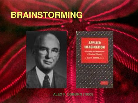 PPT - ALEX F. OSBORN (1953) PowerPoint Presentation, free download - ID